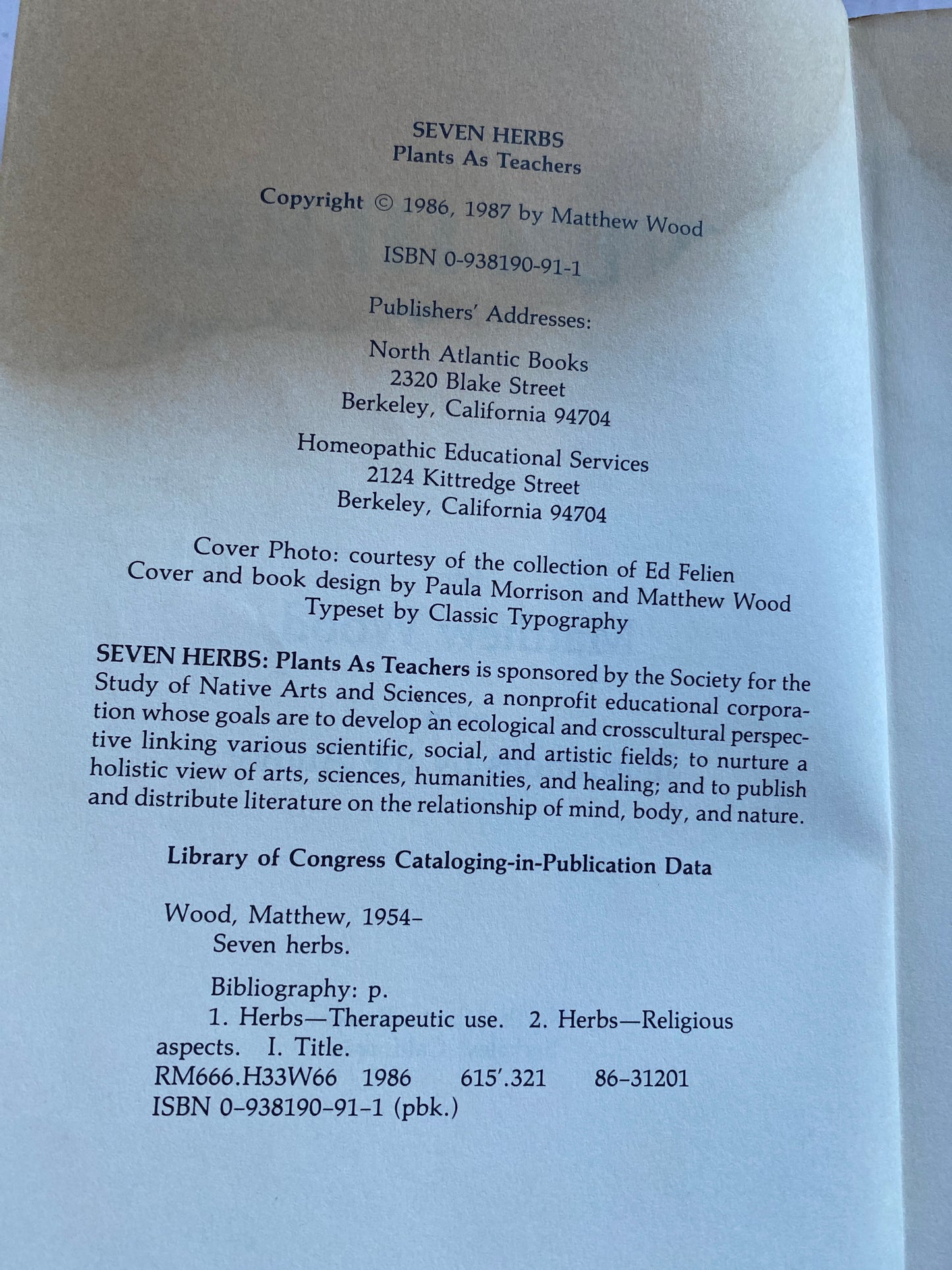 Seven Herbs: Plants as Teachers by Matthew Wood
