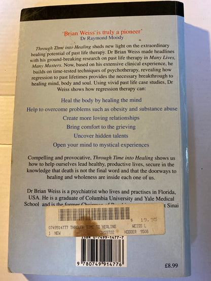 Through Time into Healing by Brian L. Weiss | Pre-Loved Paperback