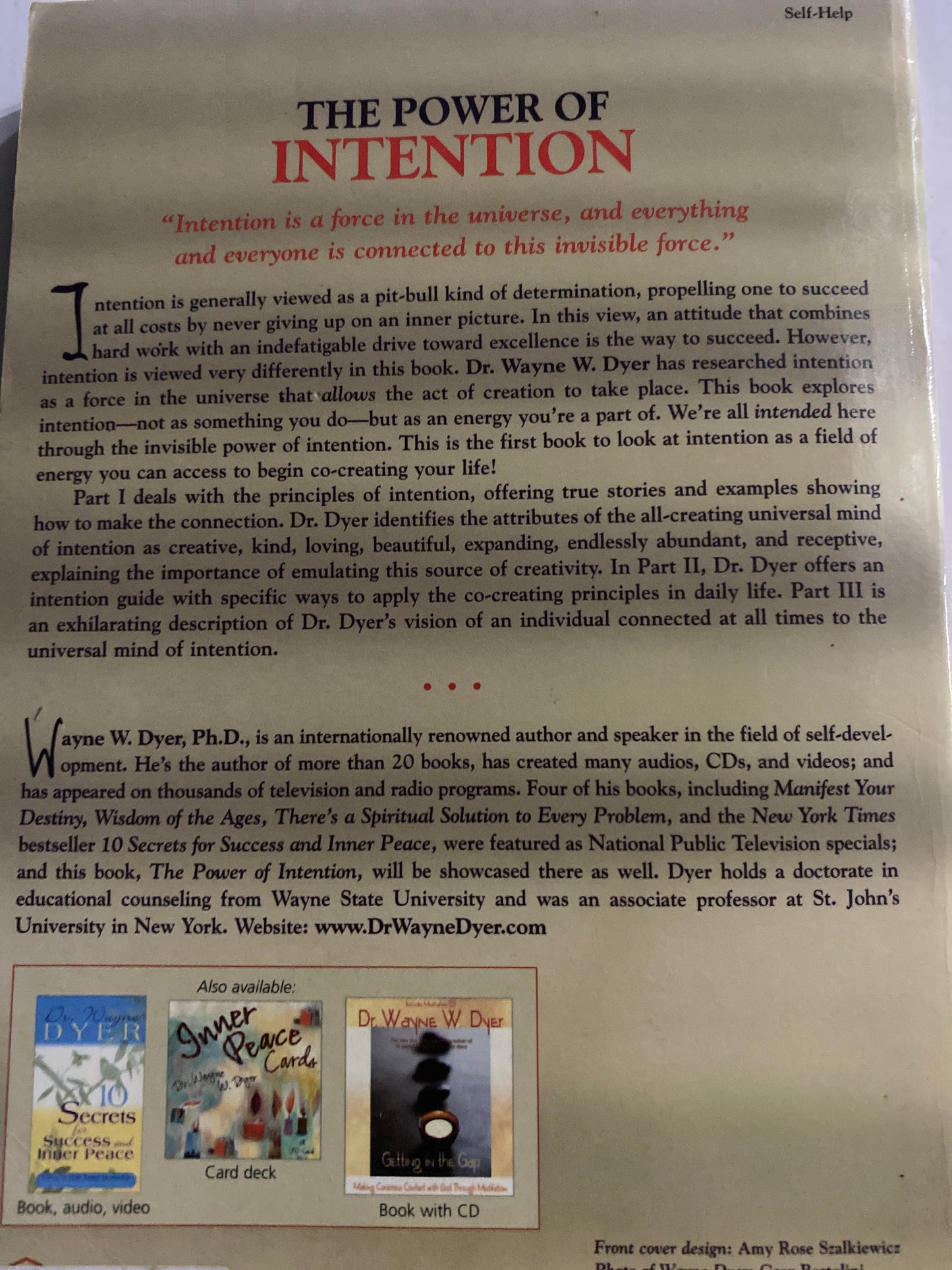 The Power of Intention — Dr Wayne W. Dyer ISBN: 1401902162