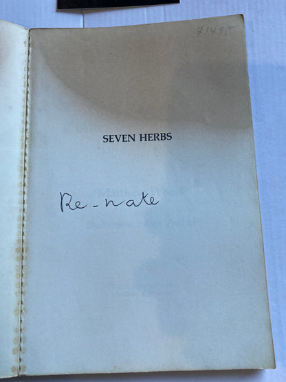 Seven Herbs: Plants as Teachers by Matthew Wood