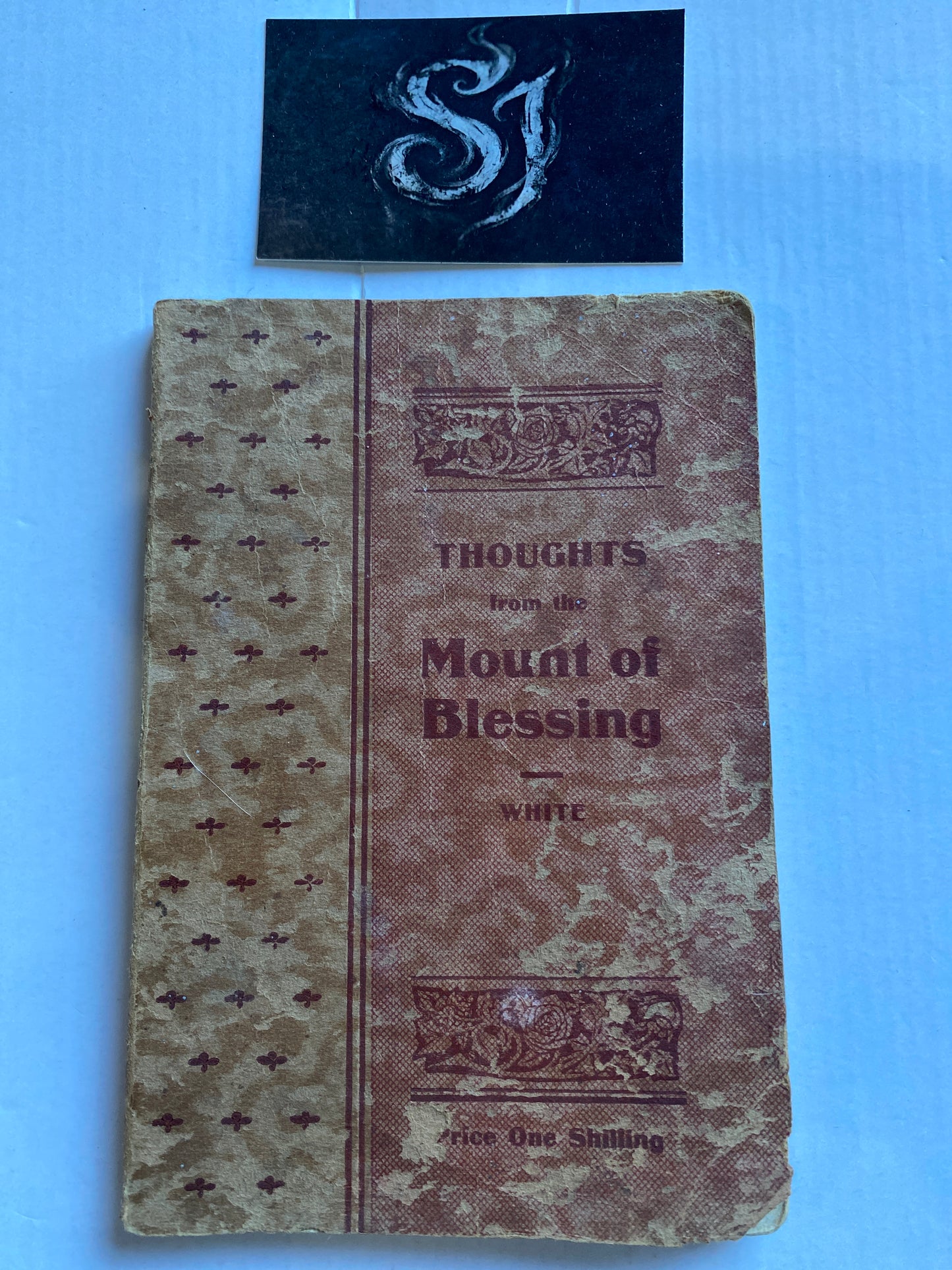 Antique Thoughts from the Mount of Blessing - Ellen G. White (Price One Shilling Edition)