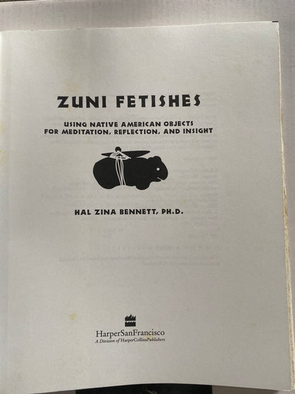 Zuni Fetishes by Hal Zina Bennett