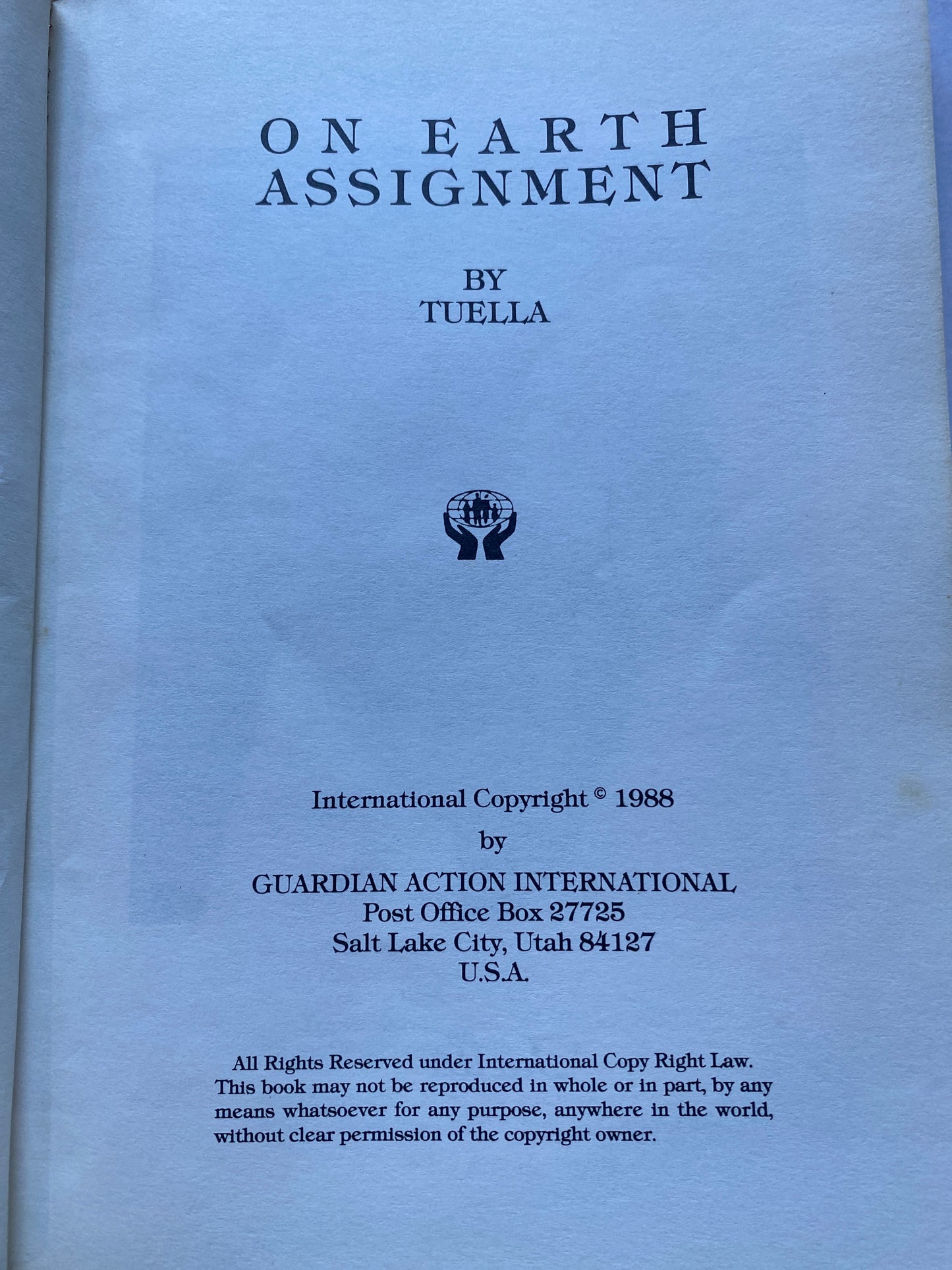 On Earth Assignment by Tuella (Thelma Terrell) 1988 first edition from Guardian Action International — a small independent press