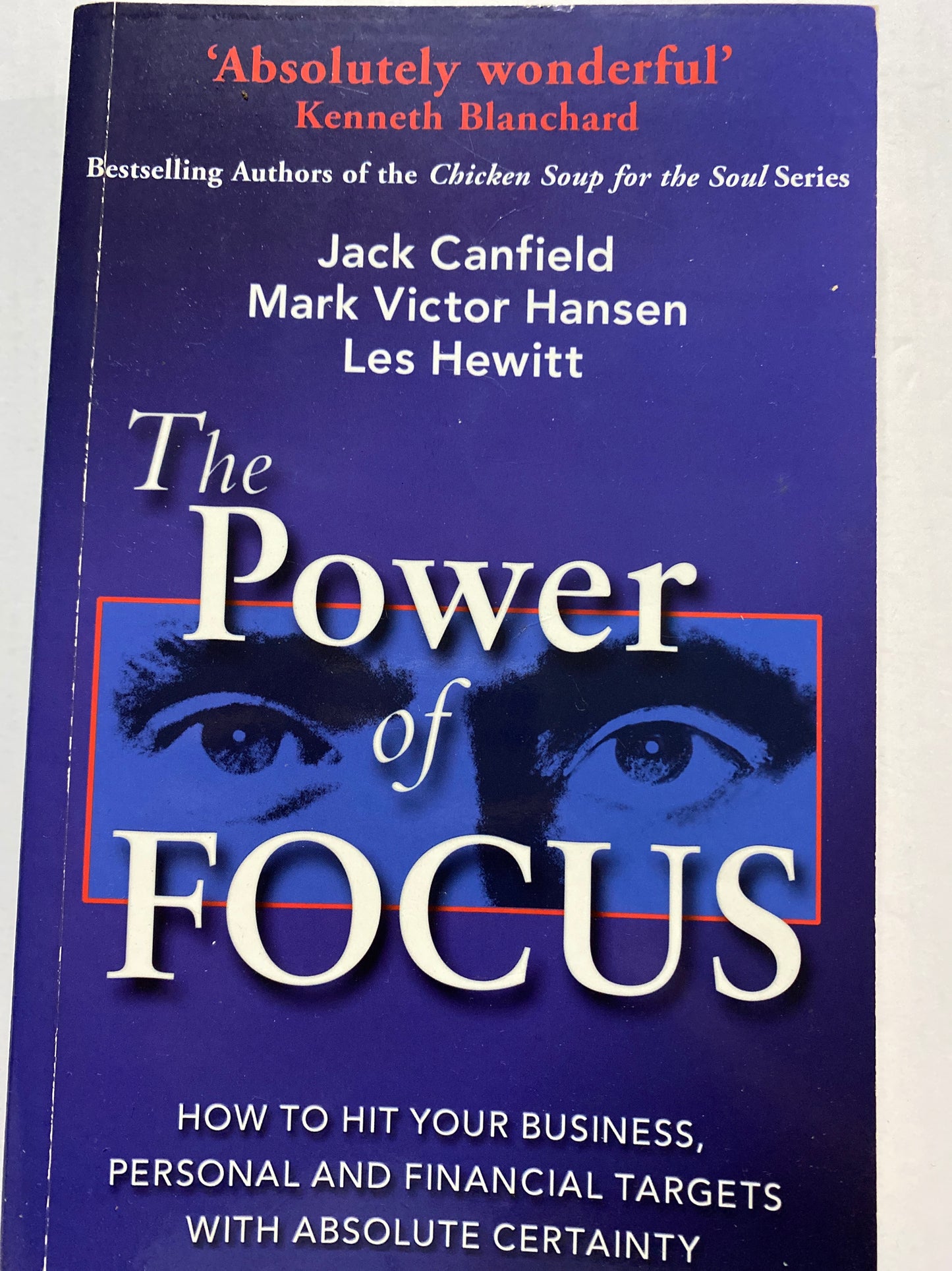 The Power of Focus by Jack Canfield