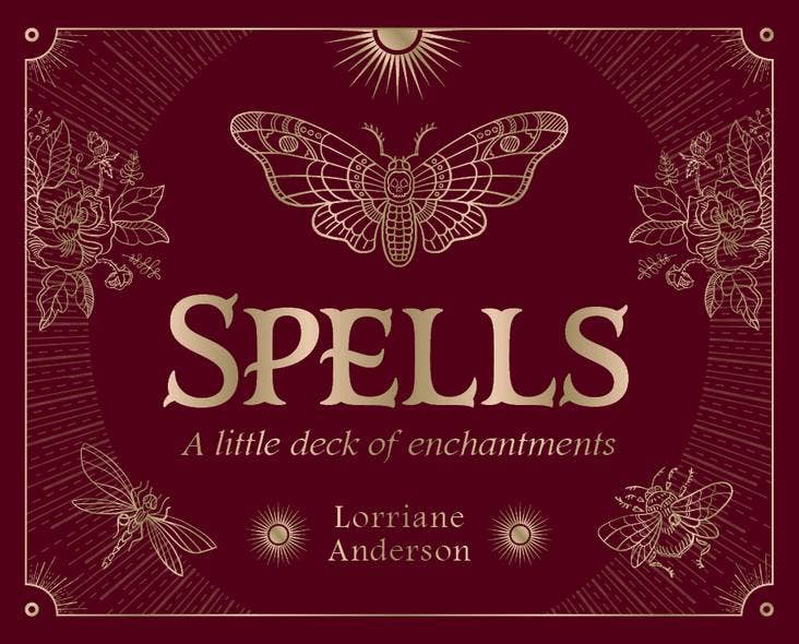 Spells – A Little Deck of Enchantments by Lorriane Anderson