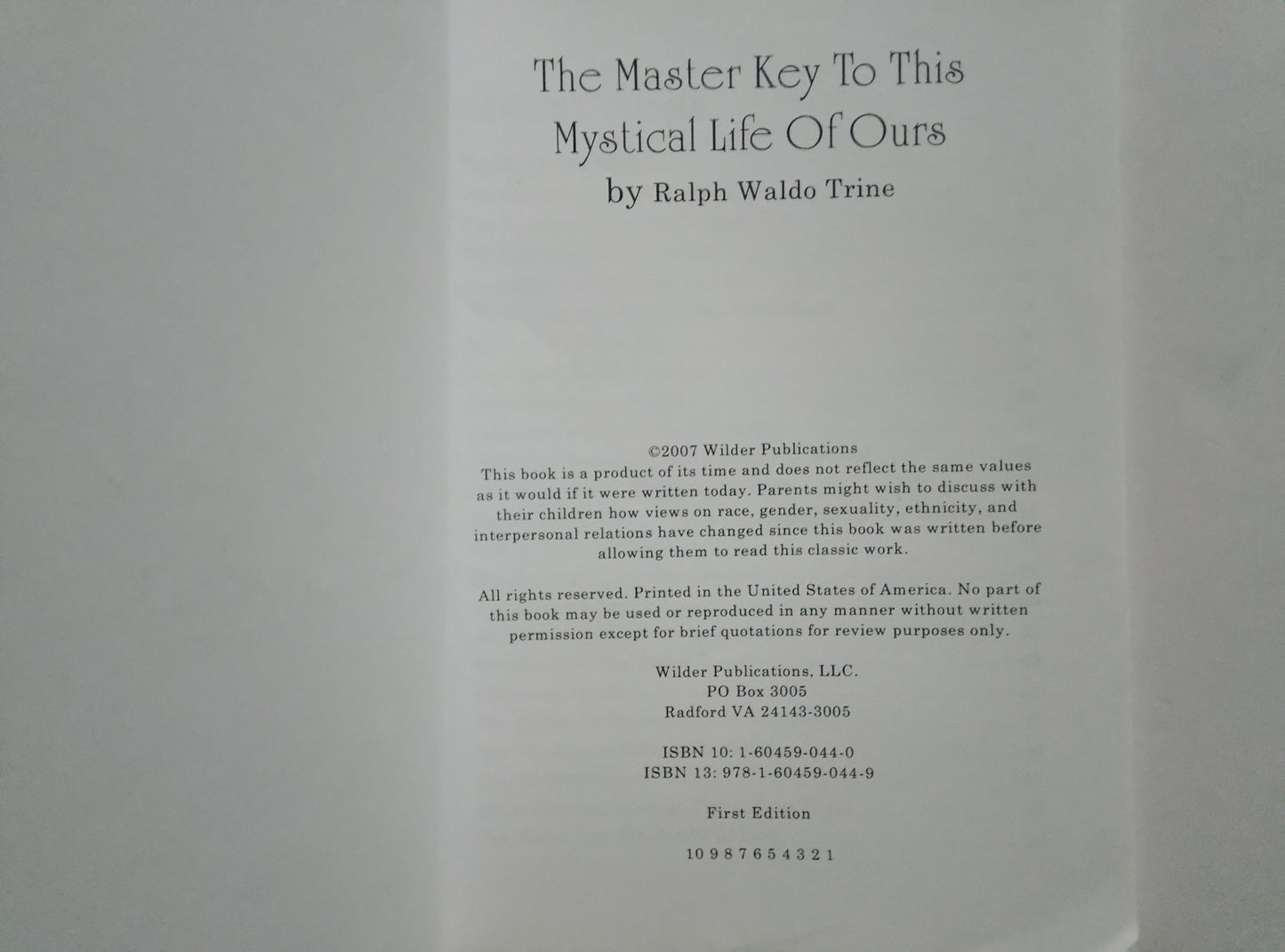 The Master Key to this Mystical Life of Ours — Ralph Waldo Trine 1st Edition