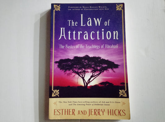 The Law of Attraction - Esther and Jerry Hicks