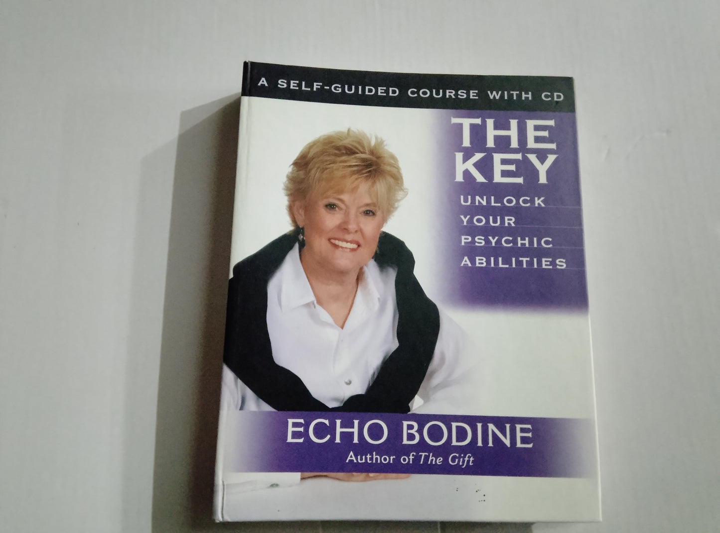 The Key unlock your psychic abilities (NO CD) - by Echo Bodine