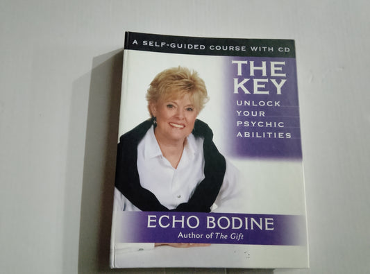 The Key unlock your psychic abilities (NO CD) - by Echo Bodine