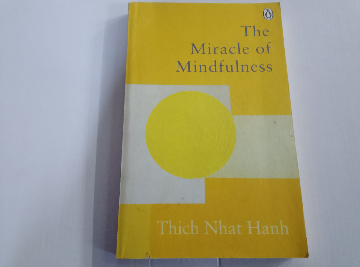 The Miracle of Mindfulness – Thich Nhat Hanh 2021