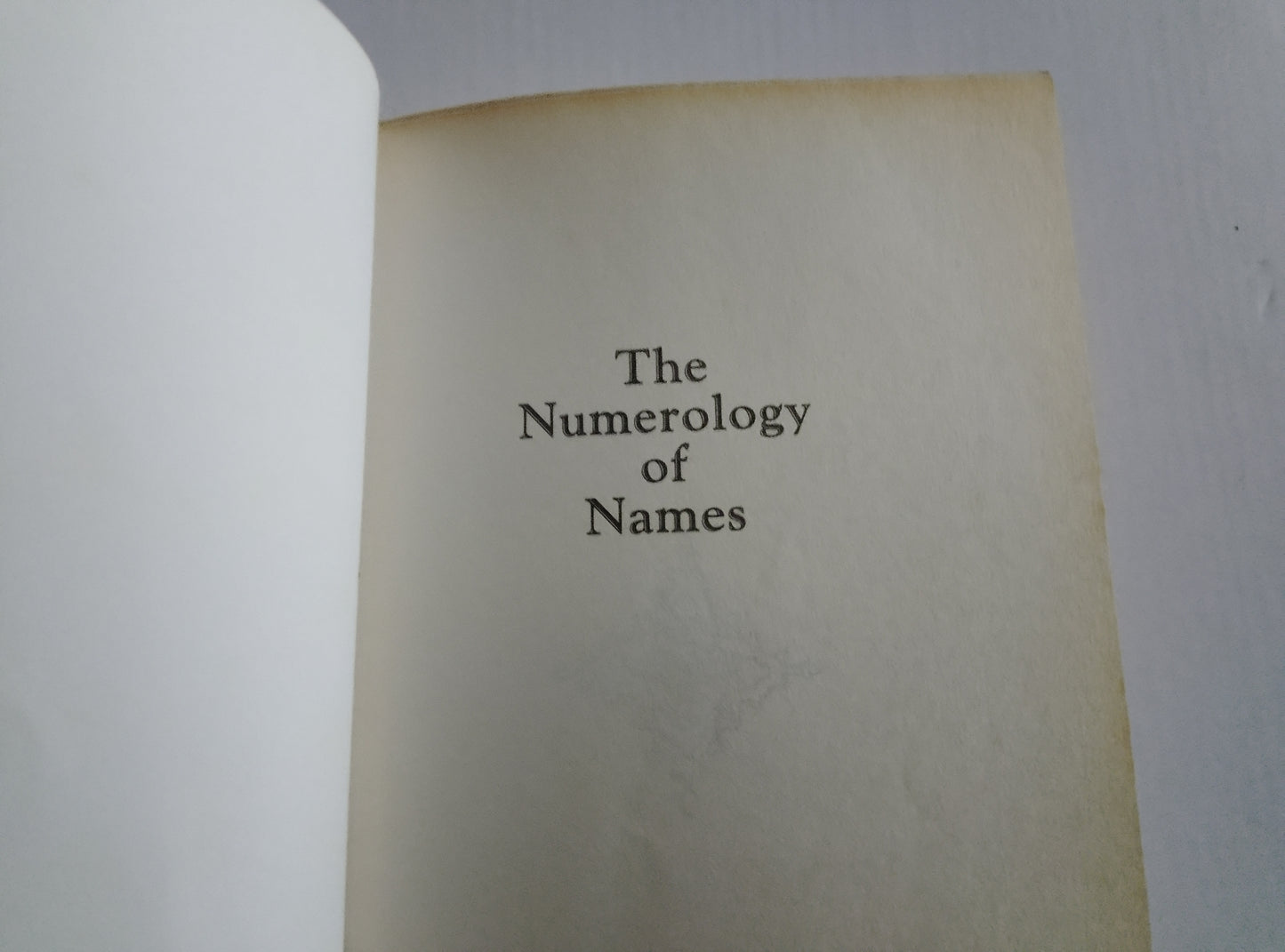 The Numerology of Names by Laureli Blyth