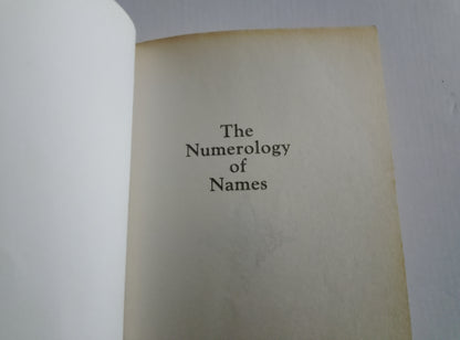 The Numerology of Names by Laureli Blyth