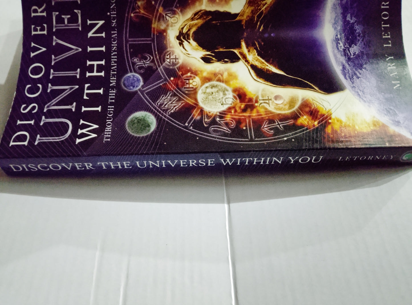 Discover the Universe within you - By  Mary Letorney